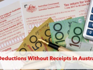 Claiming Tax Deductions Without Receipts in Australia: What You Need to Know