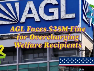 AGL Faces $25M Fine for Overcharging Welfare Recipients