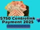 $750 Centrelink Payment 2025