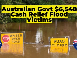 Australian Government Rolls Out $6,548 Cash Relief for Queensland Flood Victims – Centrelink Disaster Recovery Payments Explained