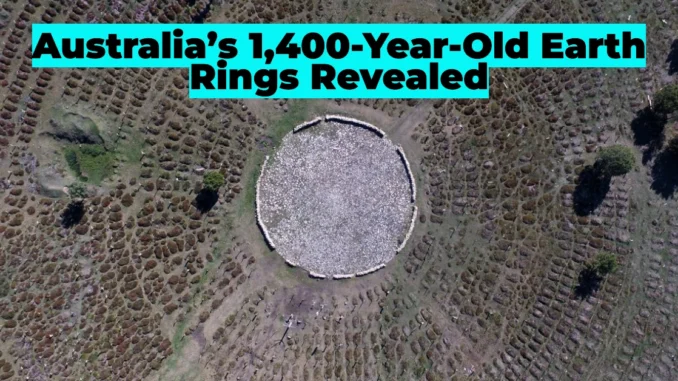 Secrets of Australia’s 1,400-Year-Old Earth Rings