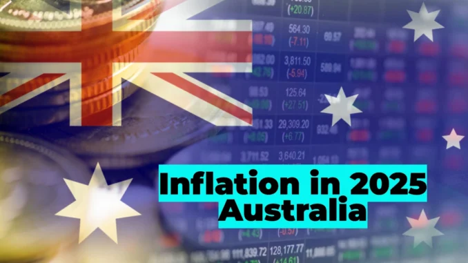 inflation be in 2025 Australia