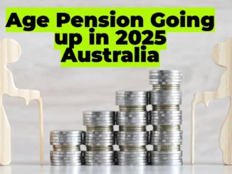 Is the Age Pension Going up in 2025 Australia