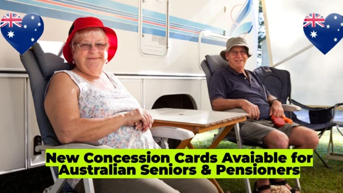 Concession Cards Avaiable for Australian Seniors and Pensioners