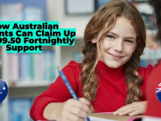 How Australian Students Can Claim Up to $699.50 Fortnightly Support