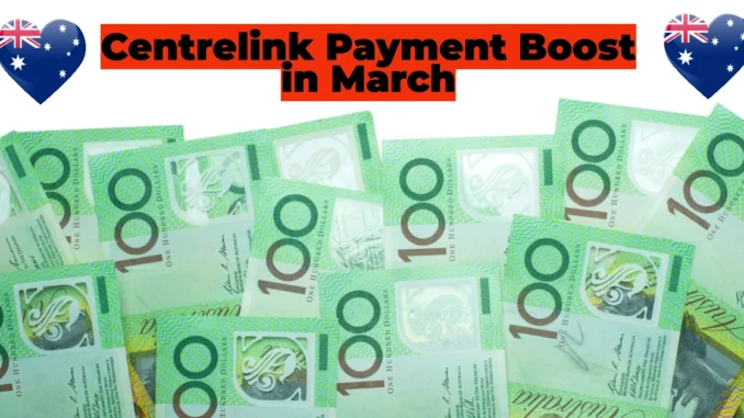 Centrelink Payment Boost in March