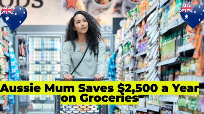 Aussie Mum Saves $2,500 a Year on Groceries by Ditching Coles & Woolworths