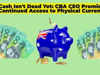 Commonwealth Bank Defies RBA, Pledges $4 Billion in Cash Distribution Monthly Amid Digital Shift