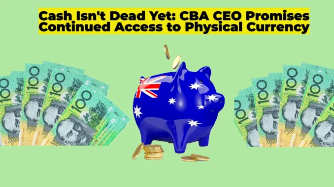 Commonwealth Bank Defies RBA, Pledges $4 Billion in Cash Distribution Monthly Amid Digital Shift