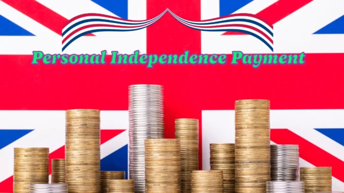 Personal Independence Payment (PIP) 2025: Eligibility, Amount & How to Apply