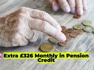 Extra £326 Monthly in Pension Credit