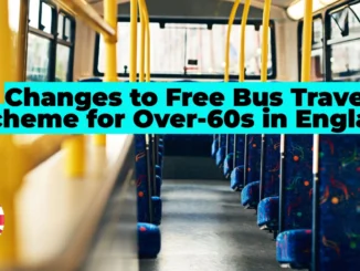 Changes to Free Bus Travel Scheme for Over-60s in England