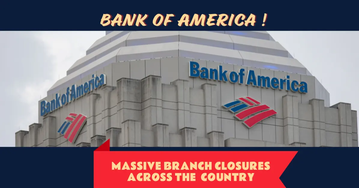 Bank-of-America-Branch-Closures-1.webp