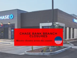 Chase Bank Continues Nationwide Branch Closures: Full List for 2024