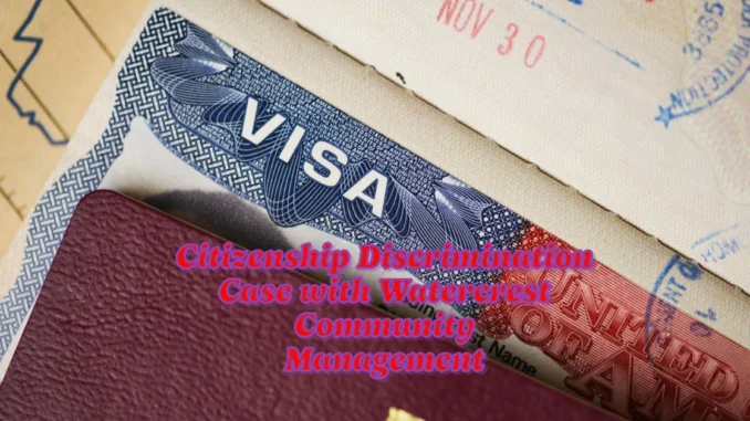 Justice Department Settlement: Citizenship Discrimination Case with Watercrest Community Management