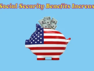 How Much Will Social Security Benefits Increase in 2025?