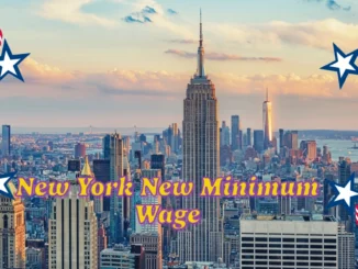 New York New Minimum Wage for 2025: Key Changes and Effective Dates