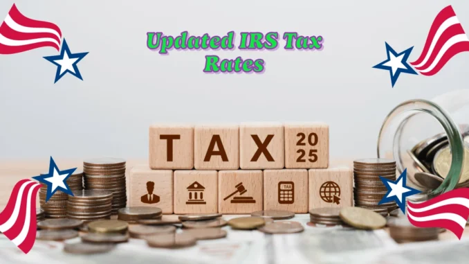 Americans Set to Benefit from Updated IRS Tax Rates for 2025