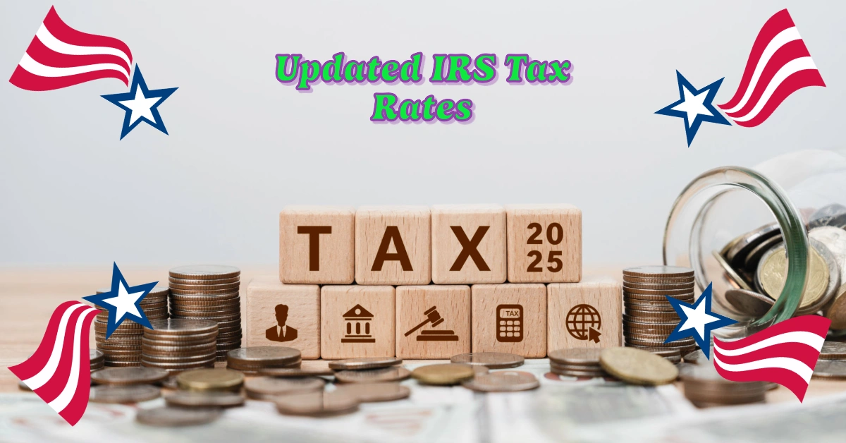 Americans Set to Benefit from Updated IRS Tax Rates for 2025