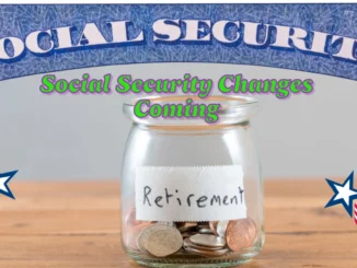 A Turning Point for Social Security Changes Coming in 2025: What Retirees Need to Know About Changes and Challenges"