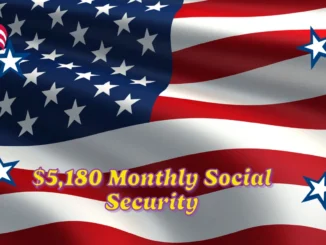 $5,180 Monthly Social Security Payment in 2025: Strategies to Maximize COLA Benefits