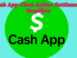 Missed the Cash App Class Action Settlement Deadline? Here’s What You Need to Know Next