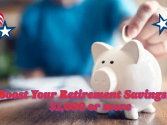 How the IRS Can Boost Your Retirement Savings by $1,000 or more: Get Paid to Save