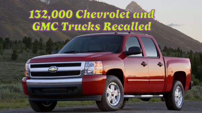 132,000 Chevrolet and GMC Trucks Recalled for Tailgate Safety Issue – What You Need to Know