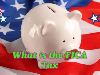 Social Security: What is the FICA Tax and How It Impacts Your Paycheck: A Complete Breakdown