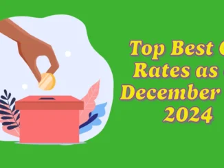 Top Best CD Rates as of December 25, 2024