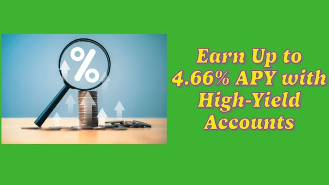 Top Savings Rates of December 25, 2024: Earn Up to 4.66% APY with High-Yield Accounts: Will Savings Rates Continue to Decline?