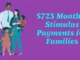 $725 Monthly Stimulus Payments for Families in the Sacramento Primero Program