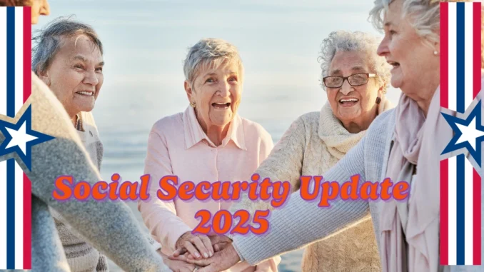 Social Security Update 2025: What You Need to Know About the 2025 Adjustments and Payment Schedule