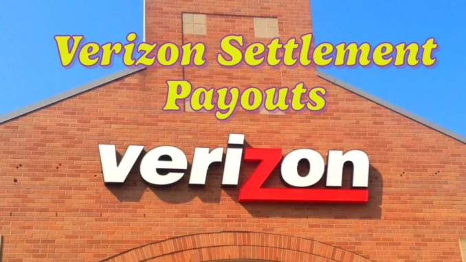 Verizon Settlement Payouts Leave Customers Frustrated as Payments Fall Short