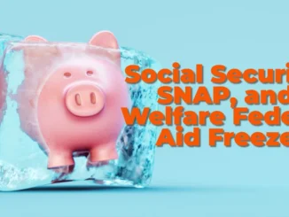 White House Confirms Social Security, SNAP, and Welfare Will Continue Amid Federal Aid Freeze