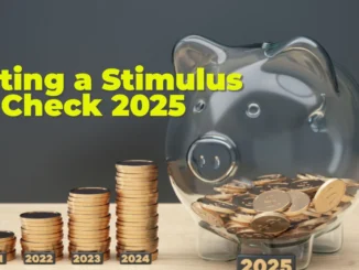 Why You Might Be Getting a Stimulus Check 2025