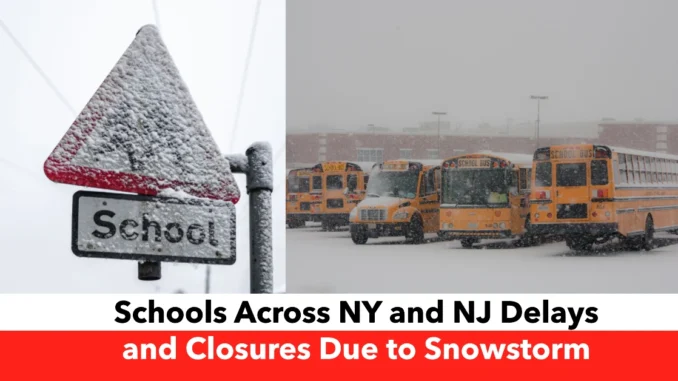 Snowstorm Disrupts Schools Across NY and NJ: Full List of Delays and Closures Due to Icy Roads and Freezing Temps