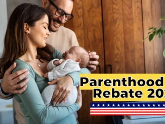 Parenthood Tax Rebate 2025