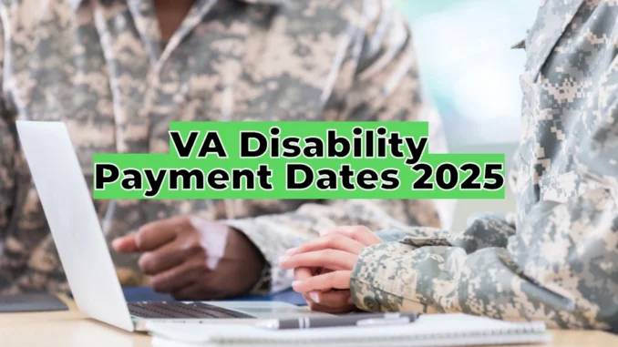 VA Disability Payment Dates 2025