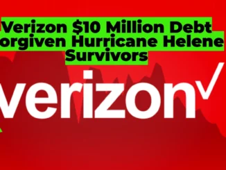 Verizon Partners with ForgiveCo to Erase $10M in Debt for North Carolina Hurricane Victims