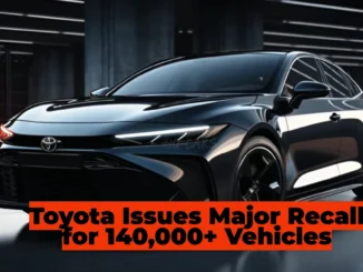 Toyota & Lexus Recall 140,000+ Vehicles: Full List of Affected Models and Safety Concerns