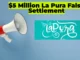 $5 Million La Pura False Advertising Settlement: What Consumers Need to Know