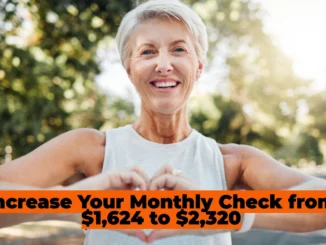 Increase Your Monthly Check from $1,624 to $2,320