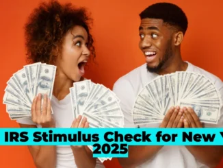 New IRS Stimulus Check 2025: Eligible New York Residents Could Receive Up to $1,400