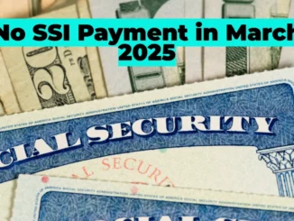 Why There Will Be No SSI Payment in March 2025