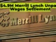 $4.9M Merrill Lynch Unpaid Wages Settlement