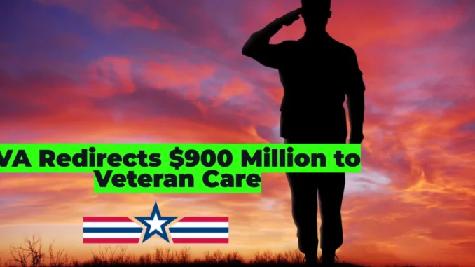 VA Redirects $900 Million to Veteran Care by Eliminating Non-Essential Contracts – What It Means for Veterans