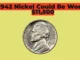 1942 Nickel Could Be Worth $11,500