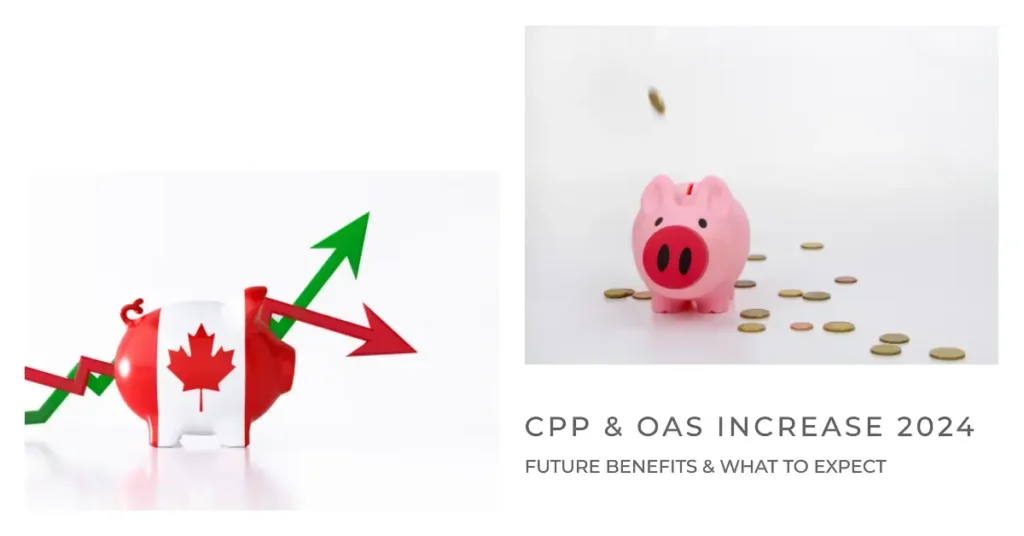 Canada Pension Boost Expected CPP And OAS Increase In 2024? Future Trends