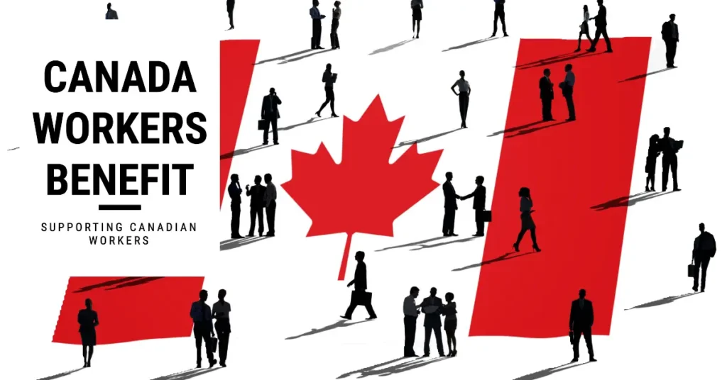 Canada Workers Benefit 2024: What is & Who is Eligible for $1428 Payment?